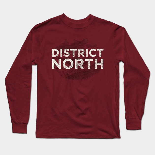 District North Long Sleeve T-Shirt by DistrictNorth